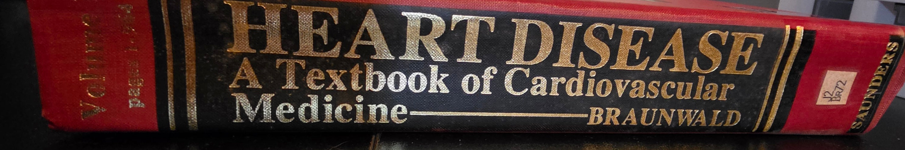 Heart Disease A Textbook of Cardiovascular Medicine